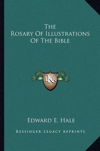 Cover image for The Rosary of Illustrations of the Bible