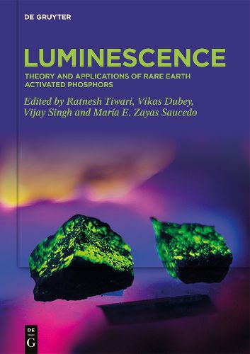 Cover image for Luminescence: Theory and Applications of Rare Earth Activated Phosphors