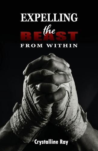 Cover image for Expelling the Beast from Within