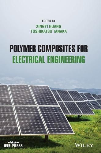 Polymer Composites for Electrical Engineering