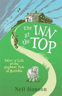 Cover image for The Inn at the Top: Tales of Life at the Highest Pub in Britain