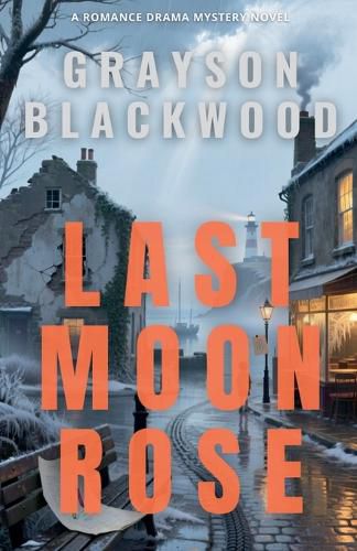 Cover image for Last Moon Rose