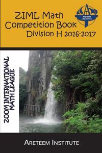 Cover image for Ziml Math Competition Book Division H 2016-2017