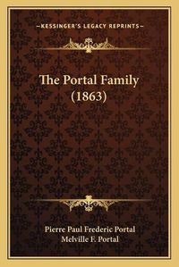 Cover image for The Portal Family (1863)