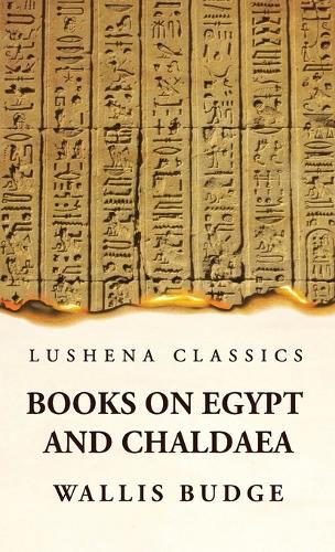 Books on Egypt and Chaldaea