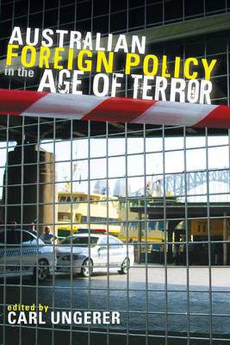 Cover image for Australian Foreign Policy in the Age of Terror