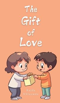 Cover image for The Gift of Love