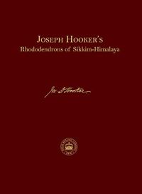 Cover image for Joseph Hooker's Rhododendrons of Sikkim Himalaya