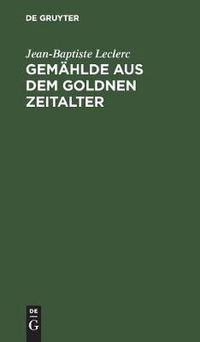 Cover image for Gemahlde aus dem goldnen Zeitalter