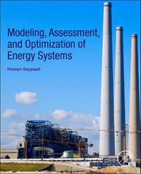 Cover image for Modeling, Assessment, and Optimization of Energy Systems