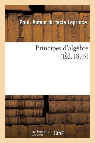 Principes d'Algebre