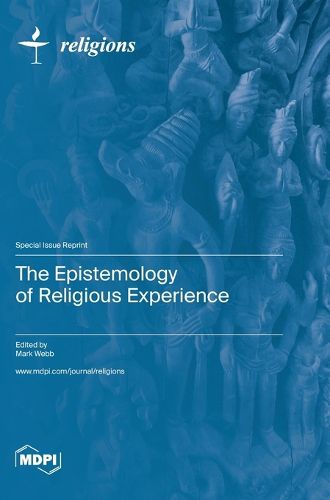 Cover image for The Epistemology of Religious Experience