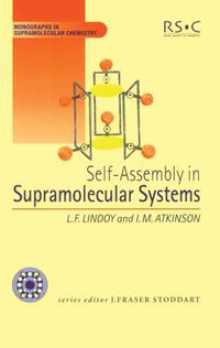 Cover image for Self Assembly in Supramolecular Systems