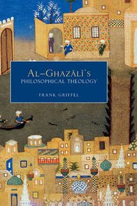 Cover image for Al- Ghazali's Philosophical Theology