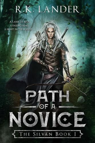 Cover image for Path Of A Novice: The Silvan Book I