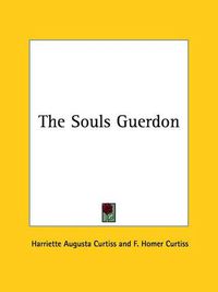 Cover image for The Souls Guerdon