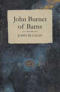 Cover image for John Burnet of Barns