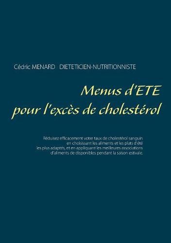 Menus d'ete pour l'exces de cholesterol