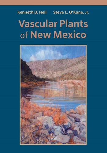Cover image for Vascular Plants of New Mexico: Volume 140