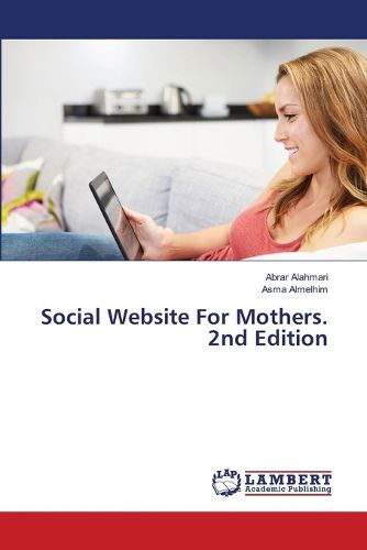Cover image for Social Website For Mothers. 2nd Edition