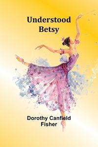 Cover image for Understood Betsy