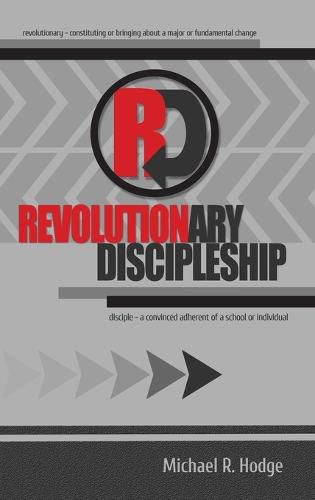 Revolutionary Discipleship