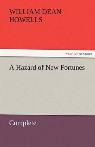 Cover image for A Hazard of New Fortunes - Complete