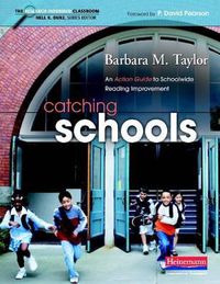 Cover image for Catching Schools: An Action Guide to Schoolwide Reading Improvement