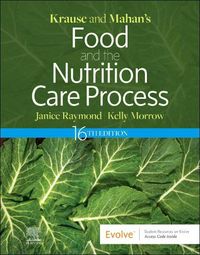 Cover image for Krause and Mahan's Food and the Nutrition Care Process