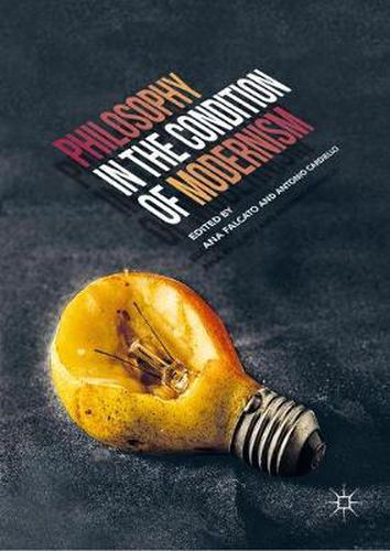 Cover image for Philosophy in the Condition of Modernism