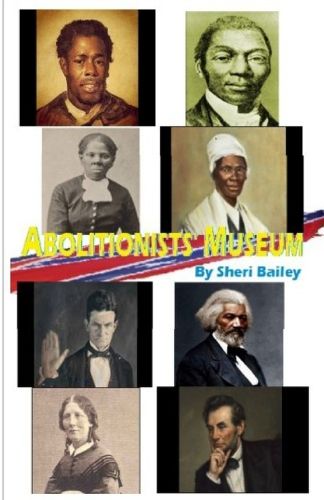 Cover image for Abolitionists' Museum