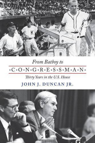 Cover image for From Batboy to Congressman: Thirty Years in the U.S. House