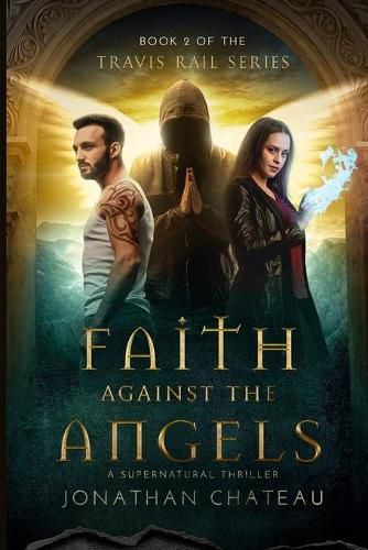 Cover image for Faith Against the Angels