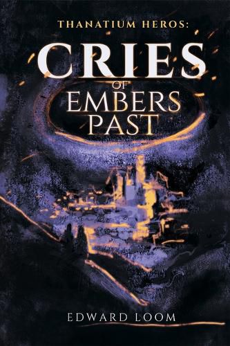 Cover image for Cries of Embers Past