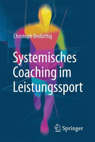 Cover image for Systemisches Coaching im Leistungssport