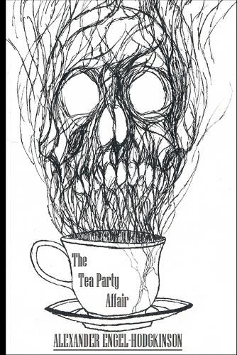 The Tea Party Affair