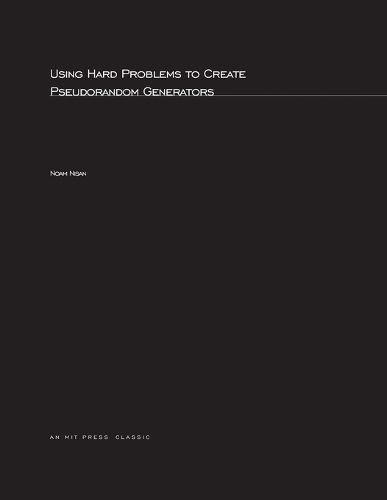Cover image for Using Hard Problems to Create Pseudorandom Generators