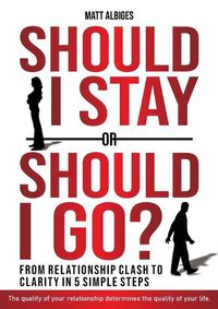Cover image for Should I stay or should I go?