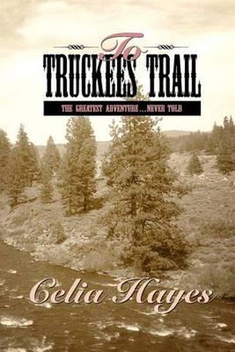 Cover image for To Truckee's Trail