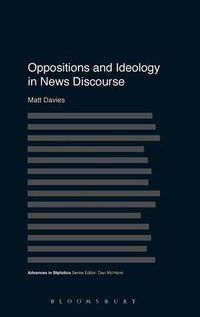Cover image for Oppositions and Ideology in News Discourse