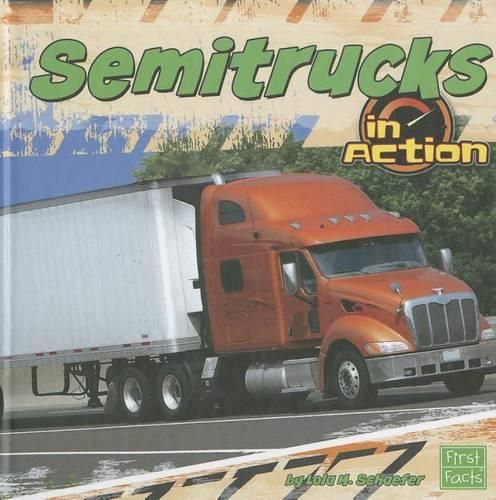 Semitrucks in Action