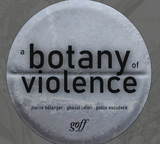 Cover image for A Botany of Violence