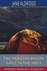 Cover image for The Meadow-Brook Girls in the Hills (Esprios Classics)