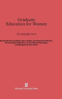 Cover image for Graduate Education for Women