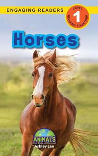 Cover image for Horses: Animals That Make a Difference! (Engaging Readers, Level 1)