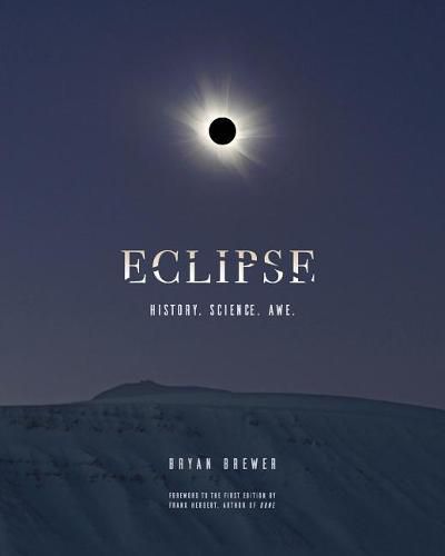 Cover image for Eclipse: History. Science. Awe.