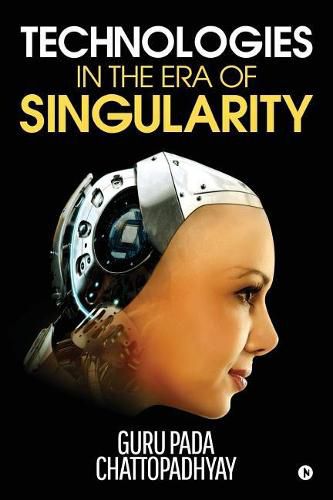 Cover image for Technologies in the Era of Singularity