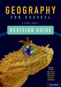 Cover image for Geography for Edexcel A Level Year 2 Revision Guide