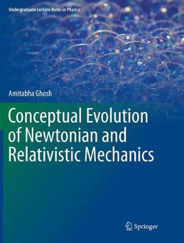 Cover image for Conceptual Evolution of Newtonian and Relativistic Mechanics