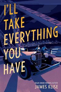 Cover image for I'll Take Everything You Have